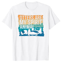 Tee-shirt Otter Are My Spirit Animal