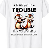 T-Shirt Loutre "It's My Sister"