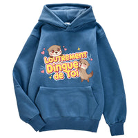 Sweat Loutrement Dingue de Toi